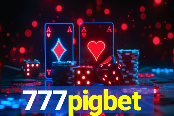 777pigbet