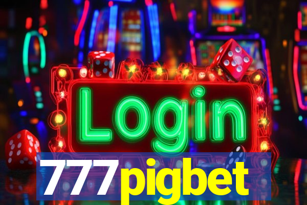 777pigbet