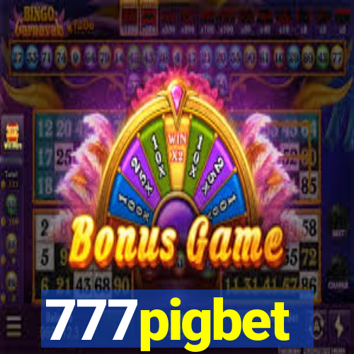 777pigbet