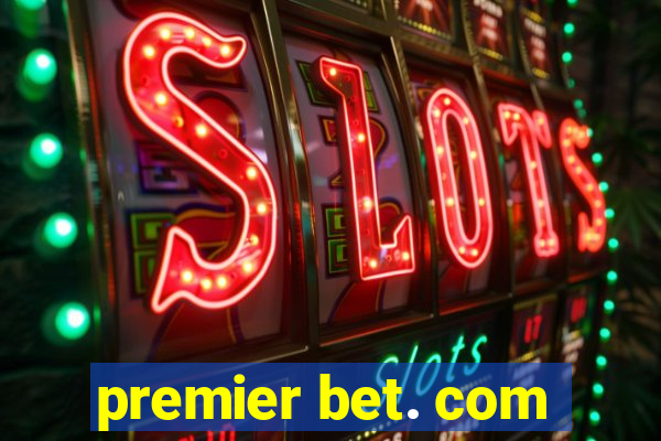 premier bet. com