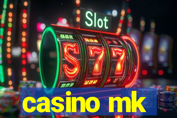 casino mk