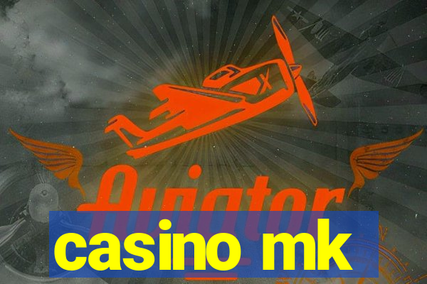 casino mk