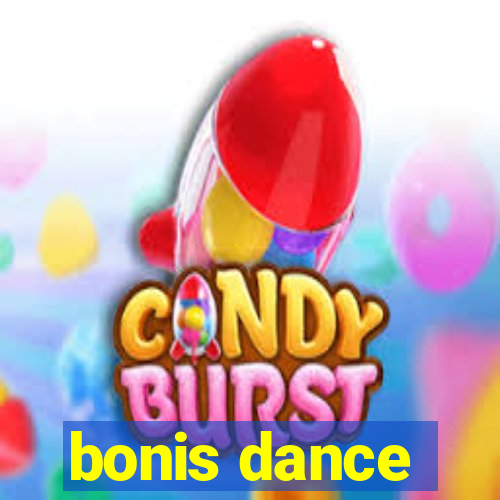 bonis dance