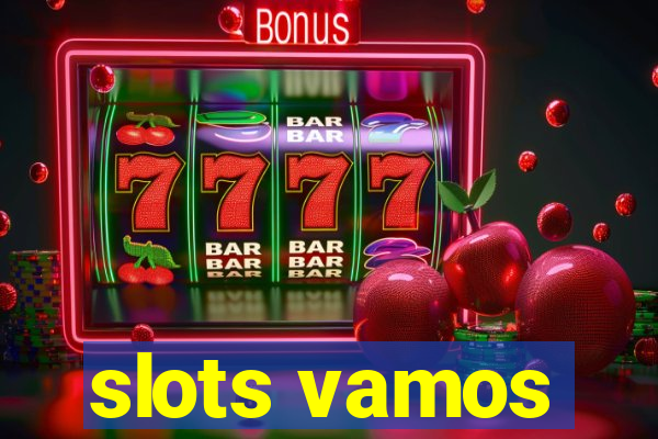 slots vamos