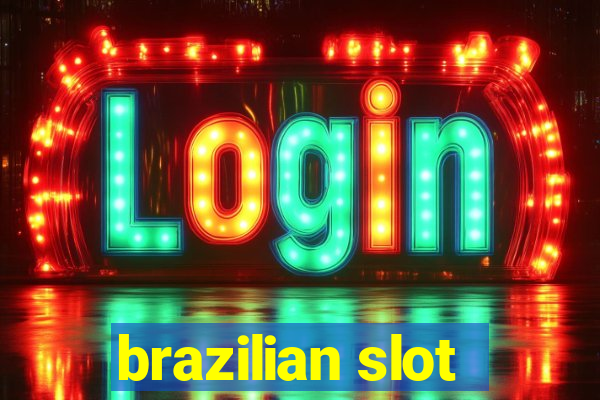 brazilian slot