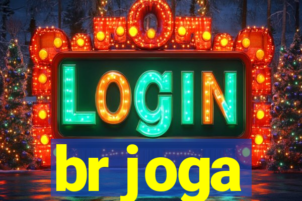 br joga