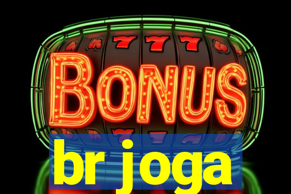 br joga