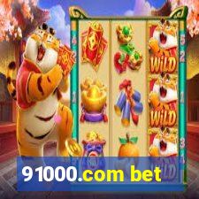 91000.com bet