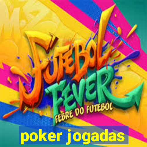 poker jogadas