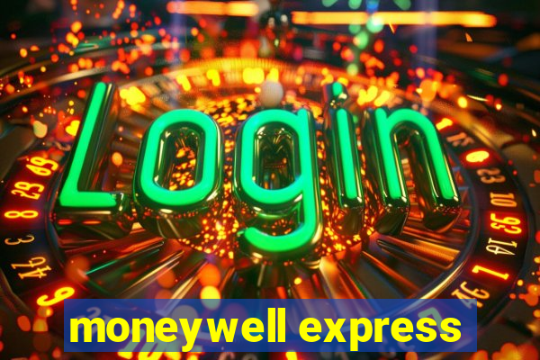 moneywell express