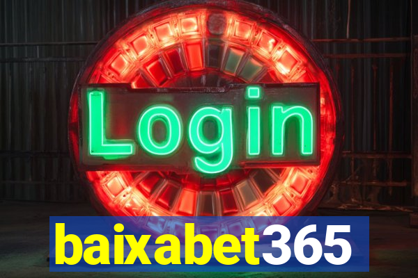 baixabet365