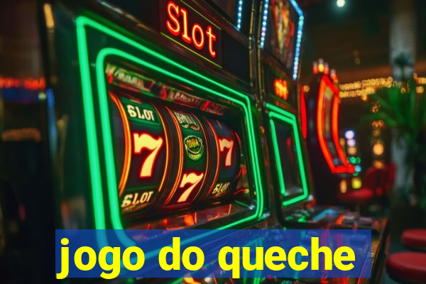 jogo do queche