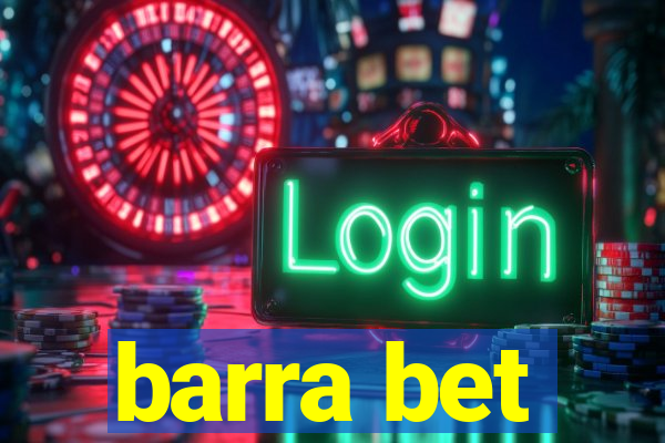 barra bet