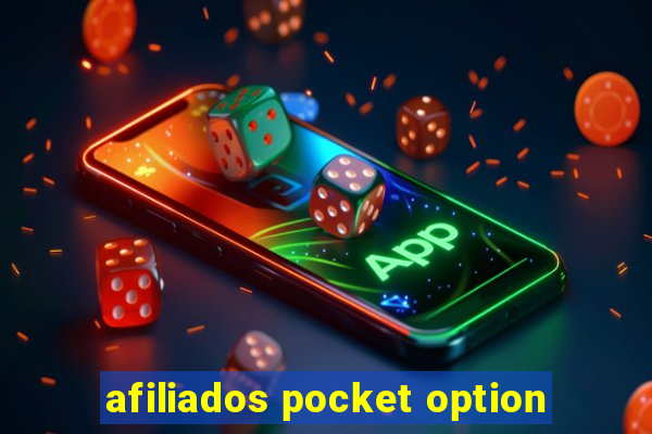 afiliados pocket option