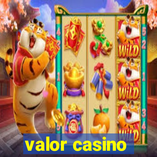 valor casino