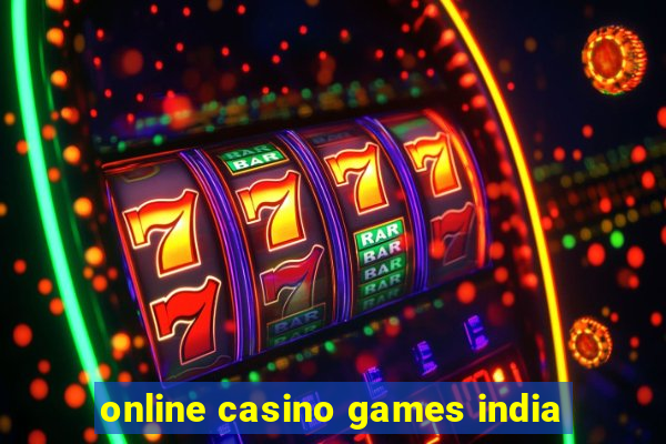 online casino games india