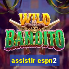 assistir espn2