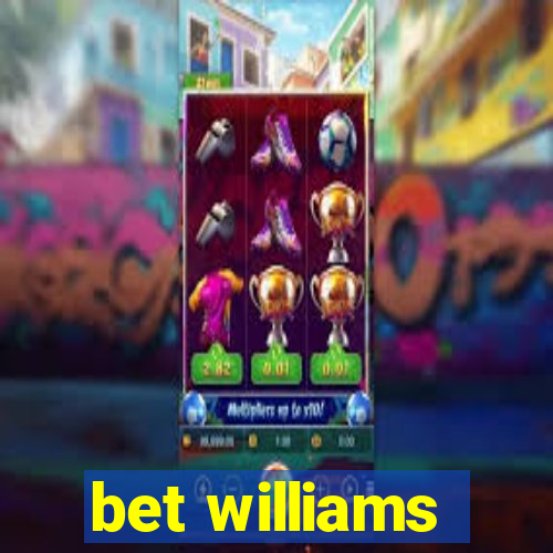 bet williams