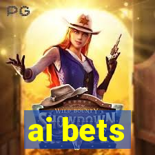 ai bets