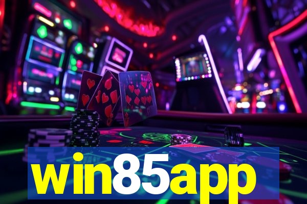 win85app