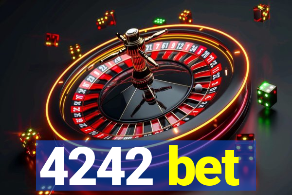 4242 bet