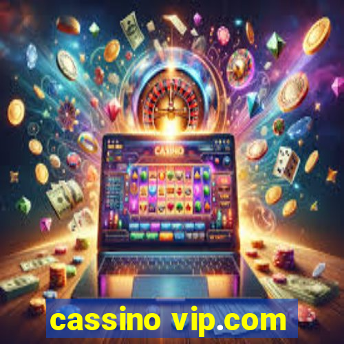 cassino vip.com