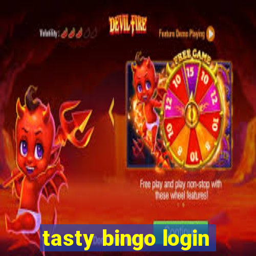 tasty bingo login