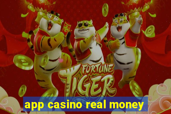 app casino real money