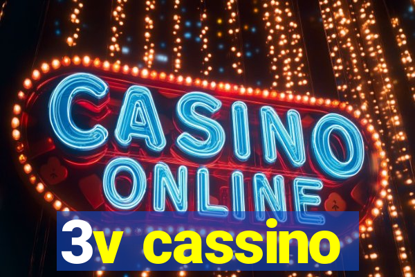 3v cassino