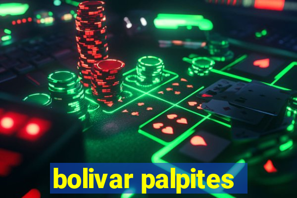 bolivar palpites