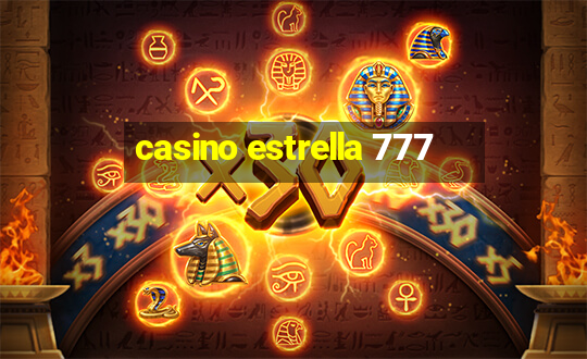 casino estrella 777