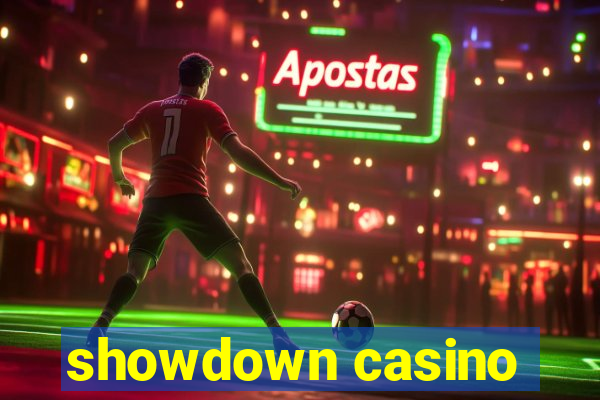 showdown casino