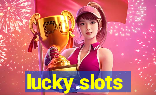 lucky.slots