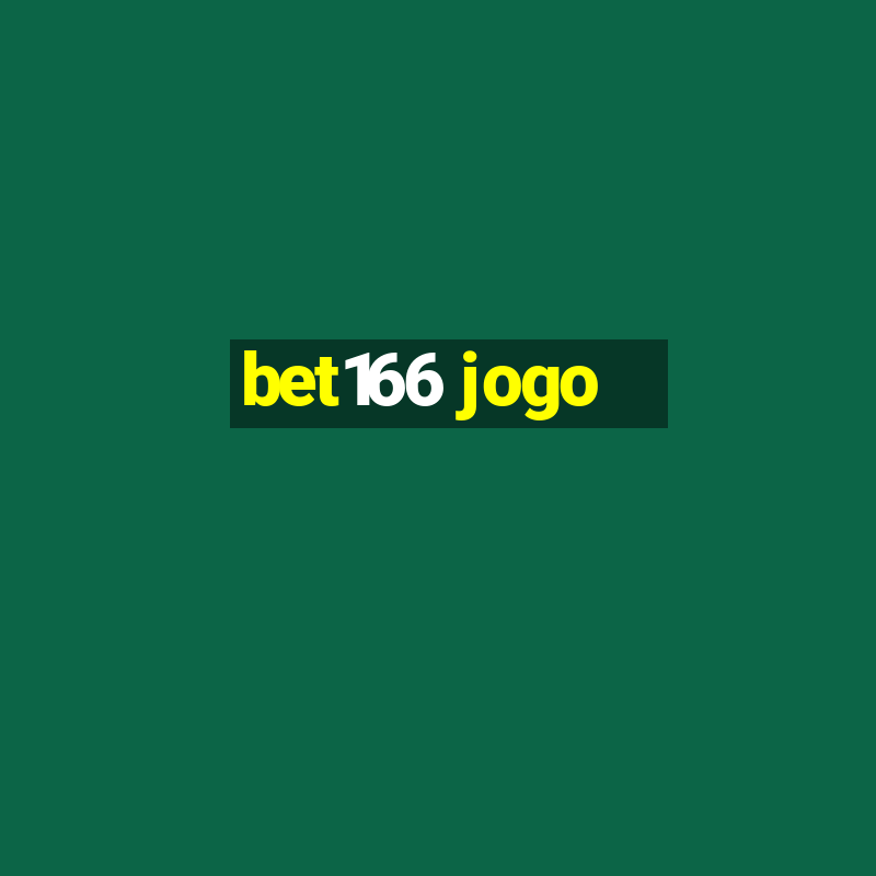 bet166 jogo