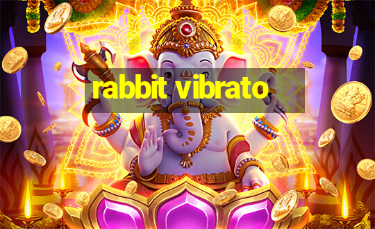 rabbit vibrato