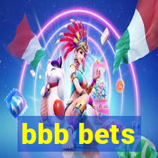 bbb bets