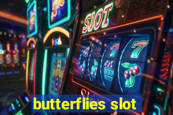 butterflies slot