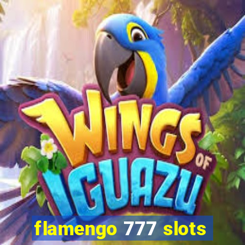 flamengo 777 slots