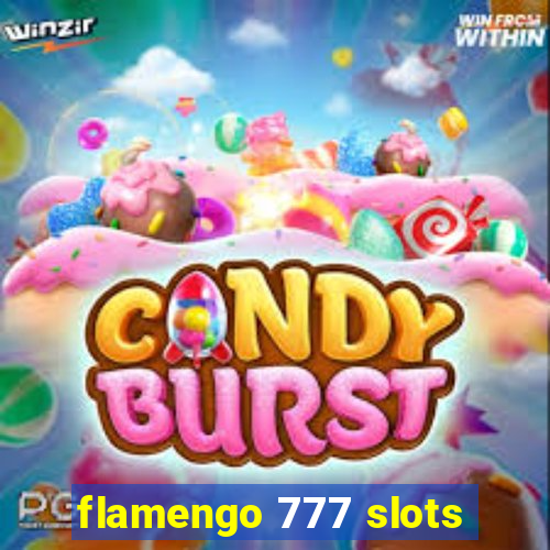 flamengo 777 slots