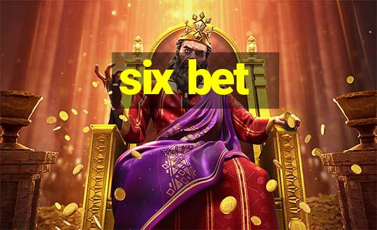 six bet