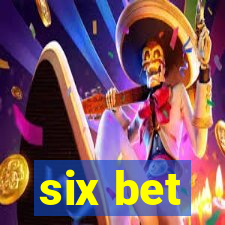 six bet