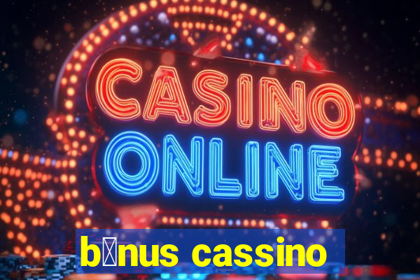 b么nus cassino