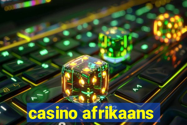 casino afrikaans