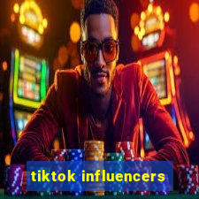 tiktok influencers