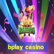 bplay casino