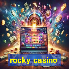 rocky casino