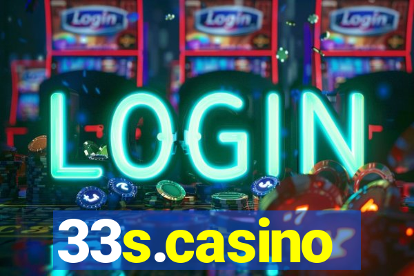 33s.casino