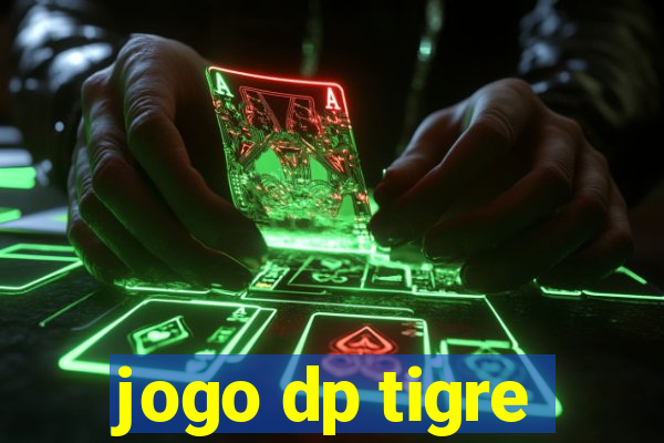 jogo dp tigre