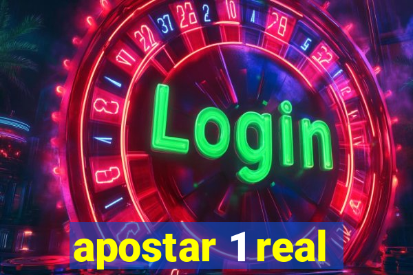 apostar 1 real