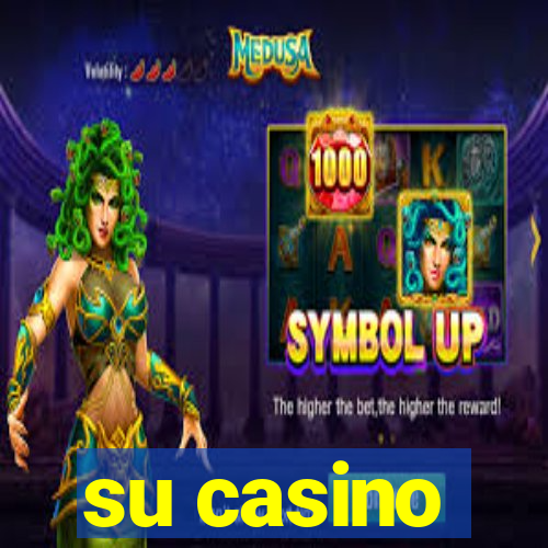 su casino